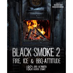 Jord-Althuizen-Smokey-Goodness-Black-Smoke-2-fire-ice-bbq-attitude