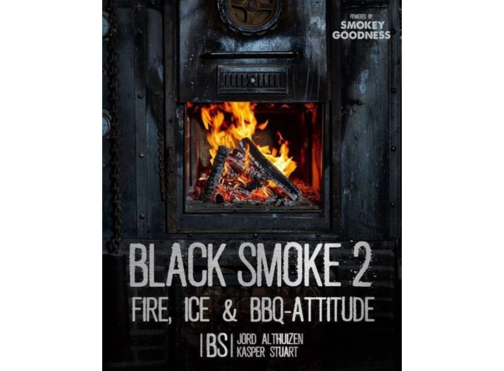 Jord-Althuizen-Smokey-Goodness-Black-Smoke-2-fire-ice-bbq-attitude
